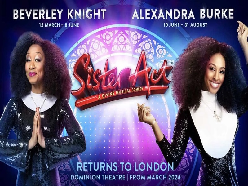 Sister Act in London SOLD OUT
